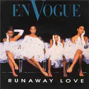 En Vogue - Runaway Love