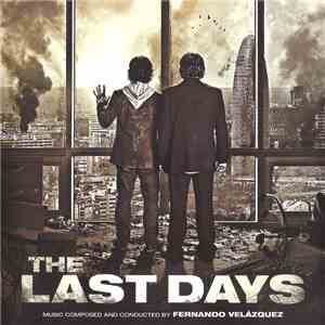 Fernando Velázquez - The Last Days