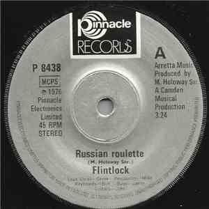 Flintlock - Russian Roulette