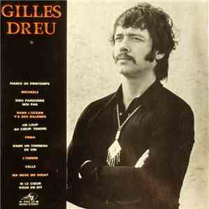 Gilles Dreu - Gilles Dreu