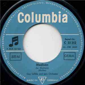 Guy Lafitte Und Sein Orchester - Madison / Dansez Madison