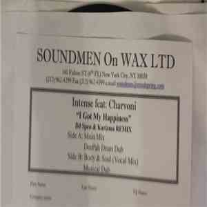 Intense  Feat. Charvoni - I Got My Happiness (Remixes)