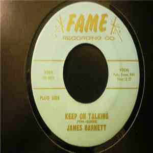 James Barnett  - Keep On Talking / Take A Good Look