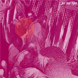 Jet Set Njet - Jet Set Njet