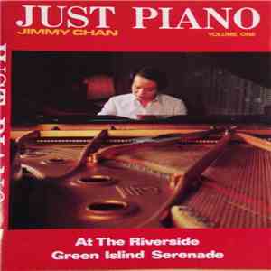 Jimmy Chan - Just Piano Volume One