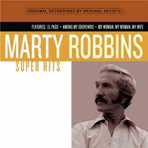 Marty Robbins - Super Hits
