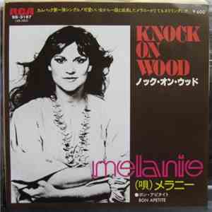 Melanie  - Knock On Wood