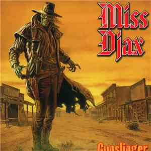 Miss Djax - Gunslinger