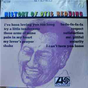 Otis Redding - History Of Otis Redding