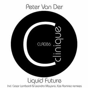 Peter Van Der - Liquid Future