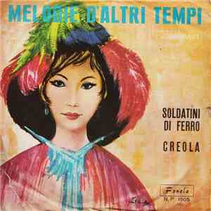 Piero Nigido - Soldatini Di Ferro / Creola