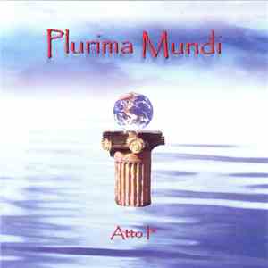 Plurima Mundi - Atto I⁰