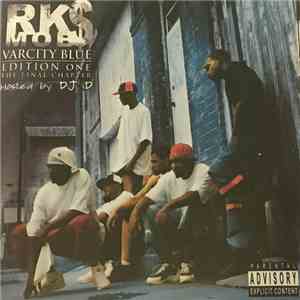 RK$ Mob - Varcity Blue Edition One (The Final Chapter)
