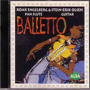 Roar Engelberg & Stein-Erik Olsen - Balletto
