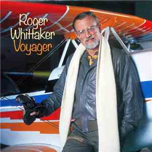 Roger Whittaker - Voyager