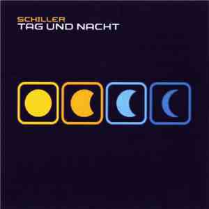 Schiller - Tag Und Nacht