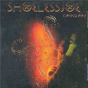 Shoelessjoe - Cannibal