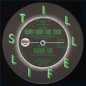 Still Life  - Away From This Town