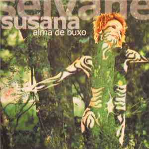 Susana Seivane - Alma De Buxo