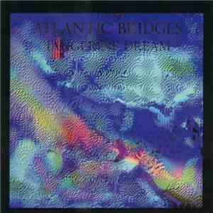 Tangerine Dream - Atlantic Bridges