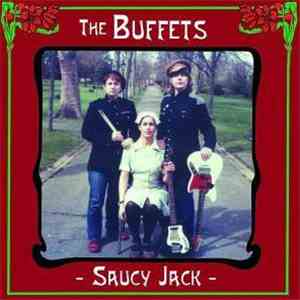 The Buffets - Saucy Jack