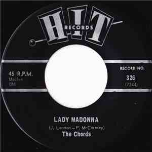 The Chords  / The Classmates  - Lady Madonna / A Beautiful Morning