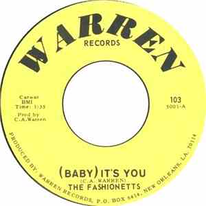 The Fashionetts - (Baby) It's You / I Got Love