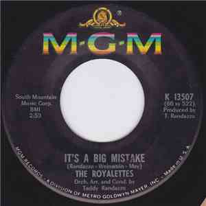 The Royalettes - It's A Big Mistake / It's Better Not To Know