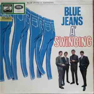 The Swinging Blue Jeans - Blue Jeans A'Swinging