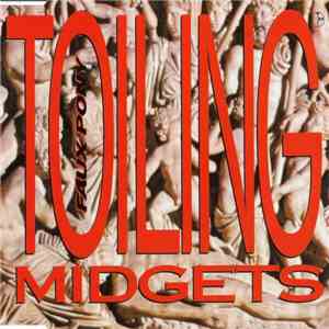Toiling Midgets - Faux Pony