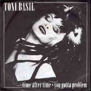 Toni Basil - Time After Time / You Gotta Problem