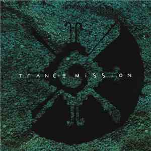Trance Mission - A Day Out Of Time