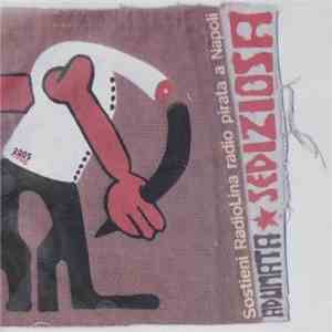 Various - Adunata Sediziosa - Live 2005/2006