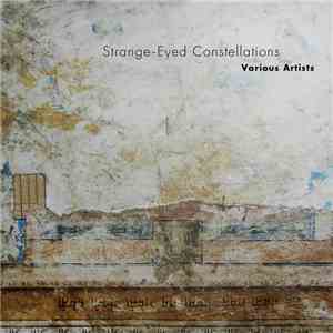Various - Strange-Eyed Constellations