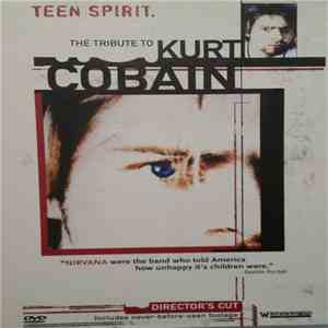 Various - Teen Spirit - The Tribute To Kurt Cobain