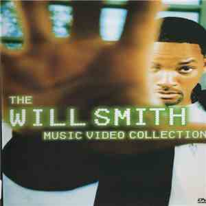 Will Smith - The Will Smith Music Video Collection