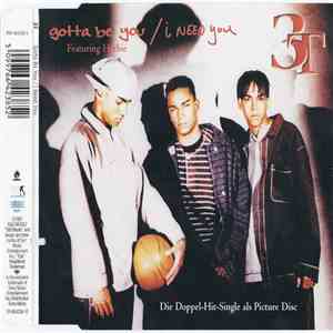 3T - Gotta Be You/I Need You
