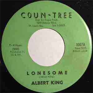 Albert King - Lonesome / You Threw Your Love On Me Too Strong