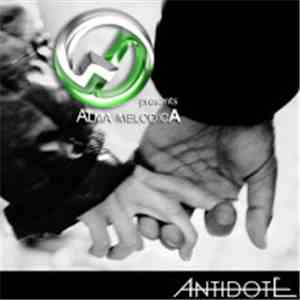 Alma Melodica - Antidote (Felsinea Story Mix)