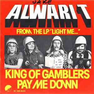 Alwari T - King Of Gamblers / Pay Me Down