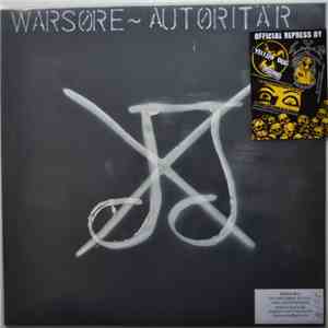 Autoritär ~ Warsore - Autoritär ~ Warsore