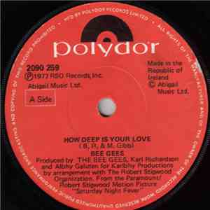Bee Gees - How Deep Is Your Love / Can't Keep A Good Man Down