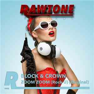 Block & Crown - Zoom Zoom (Rock U)