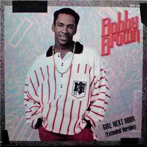 Bobby Brown - Girl Next Door (Extended Version)
