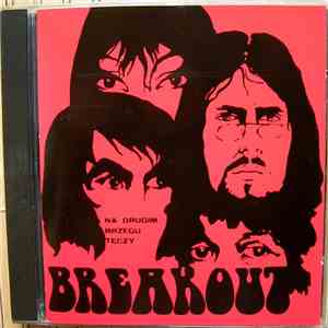 Breakout - Na Drugim Brzegu Tęczy