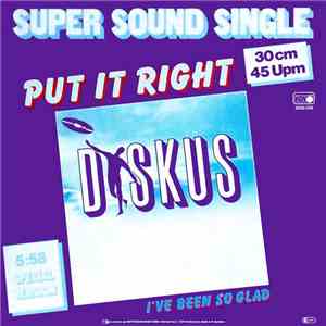 Diskus - Put It Right (Special Version)