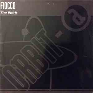 Fiocco - The Spirit