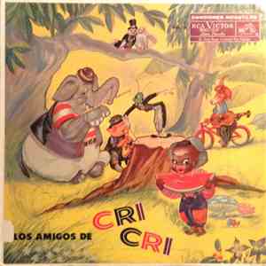 Francisco Gabilondo Soler - Los Amigos De Cri Cri Vol. IV