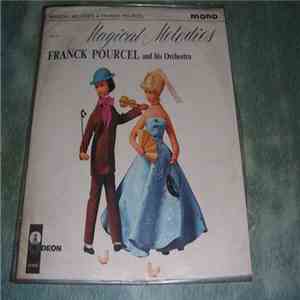 Franck Pourcel and his Orchestra - Magical Melodies