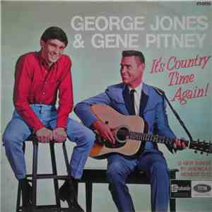 George Jones  And Gene Pitney With The Jordanaires - Its Country Time Again